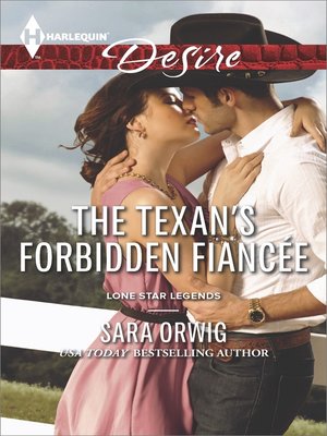 cover image of The Texan's Forbidden Fiancée